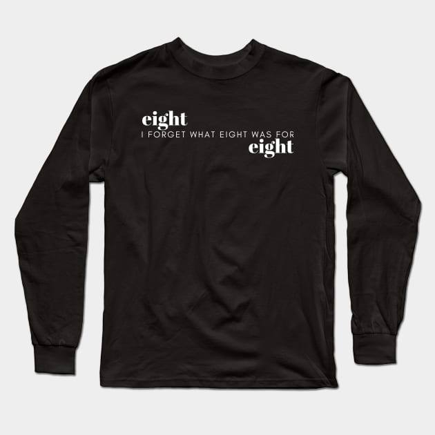 I forget what eight was for - Violent Femmes #2 Long Sleeve T-Shirt by MadeBySerif